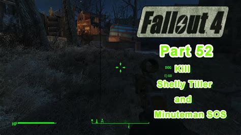 fallout 4 should i kill shelly tiller.